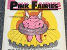 RARE LP ALBUM PINK FAIRIES - LIVE AT THE ROUNDHOUSE 1975 PINK VINYL UK 1ST PRESS
