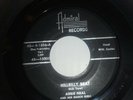 ABBIE NEAL & HER  RANCH GIRLS - HILLBILLY BEAT/I'LL TAKE BACK THAT HEARTACHE- 45