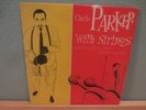 CHARLIE PARKER With Strings Supervised Norman Granz Mercury Records MG C-501 10