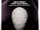 John Lennon / Plastic Ono Band - Cold Turkey / Don't Worry Kyoko - 7