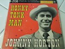 1956 ROCKABILLY 45 EP JOHNNY HORTON GRADY MARTIN  ''HONKY TONK MAN on COLUMBIA