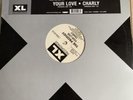 THE PRODIGY  XL RECORD 1991.YOUR LOVE/CHARLY. Rave Classic In Great Condition.