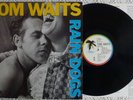 RARE & N' MINT TOM WAITS RAIN DOGS A-1U/B-1U 1985 ISLAND UK LP SUPER 1st.VINYL