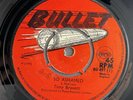 Tony Brevett So Ashamed / Isaacs My Only Love Bullet BU497 1972 Reggae 7” ExC