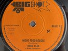 NORA DEAN - Night food reggae Bigshot BI611 exc 7”
