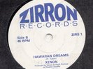 SYNTH / MINIMAL -XENON -- HAWAIIAN DREAMS / WHEN YOU WEAR BLUE -- UK  7