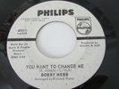 Bobby Hebb/ You Want To Change Me/ Philips/ 1968/ WLP Promo/ Northern Soul/ RARE