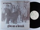 ARROGANCE Give Us A Break SUGARBUSH LP  
