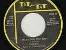 RANCHIE - MAN COME MAN GO