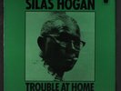 SILAS HOGAN: trouble at home BLUE HORIZON 12