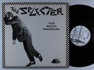 SELECTER Too Much Pressure CHRYSALIS LP VG+  