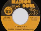 Rare New Orleans Funk 45 WALTER Wolfman WASHINGTON Good N Juicy MAISON SOUL HEAR