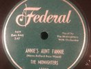 THE MIDNIGHTERS 78 on Federal Record label 12200 ANNIE’s AUNT FANNIE Excellent