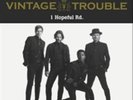 Vintage Trouble-1 Hopeful Rd. (US IMPORT) Vinyl / 12