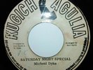 Saturday Night Special/Michael Dyke Version