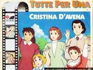 CRISTINA D'AVENA UNA PER TUTTE TUTTE PER UNA - UNA SIRENETTA FRA NOI 45 GIRI