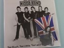 INCREDIBLE KIDDA BAND Too Much Little Late GERMAN IMPORT Vinyl 2xLP NEW LIMITED