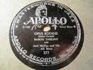 RABON TARRANT Jack McVea All Stars OPUS BOOGIE/ BLues this Morning APOLLO 377