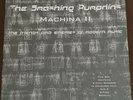 Smashing Pumpkins Machina II / The Friends & Enemies Of Modern Music 4 LP Boxset