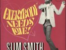 ID7900z-Smith Slim-Everybody Needs Love-PMLP3238-vinyl lp-UK-m10s10