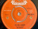 THE BEATLES - CRY FOR A SHADOW 7