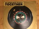 Together – So Much Love To Give - Bangalter / DJ Falcon ROULE 12