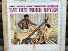 Rudy Ray Moore Dolemite Eat Out More Often Comedy Spoken Word LP on Comedians