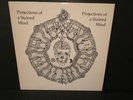 Various – Projections Of A Stained Mind - Vinyl/LP Comp. - Ltd. Edt. von 1991