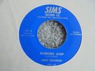 Jack Cochran ?- Riverside Jump 1956 USA 45 SIMS 1st ROCKABILLY