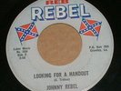 Johnny Rebel 45 7