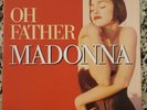 Madonna Oh Father 7