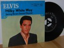 ELVIS Milky White Way SUPER RARE PS Picture Sleeve 45 vinyl 7''