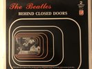 The Beatles Vinyl Record - Behind Closed Doors LP Double Album VG+/VG+ Bootleg