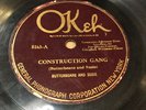 BLUES 78 Butterbeans & Susie CONSTRUCTION GANG BLUES/A-Z BLUES Okeh 8163 (V-)
