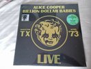 Alice Cooper  Billion Dollar Babies live LP+7
