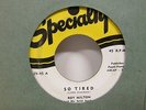 Roy Milton & His Solid Senders-So Tired/Thelma Lou-Blues-7