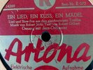 German 78 RPM- Ein lied , Ein kuss, Ein madel- Jazz Orchester-Artona 1930's