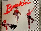 Breakin’ Original Motion Picture Soundtrack 1984 Ice-T Chaka Khan Bar-Kays VG+