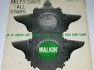 MILES DAVIS ALL STARS WALKIN LP PRESTIGE 7076 HIFI HORACE SILVER BOP JAZZ MONO