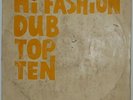 1974 Silk screen - HI FASHION DUB TOP TEN - Studio 1 Coxsone Reggae LP Soundclip