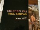 MEL BROWN Chicken Fat IMPULSE LP Soul Jazz Funk Vinyl Record