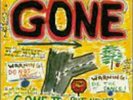 GONE - Gone Ii, But Never Too Gone  - Vinyl - **BRAND NEW/STILL SEALED** - RARE