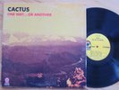 Rare Vintage Vinyl-Cactus-One Way...Or Another-ATCO Records SD 33-356-EX
