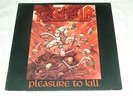 Kreator - Pleasure to Kill / Lp First Press Sodom Slayer Testament Tankard DRI