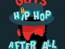 Guts-Hip Hop After All (180G Vinyl) VINYL NEW
