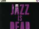CARN, Doug/ADRIAN YOUNGE/ALI SHADEED MUHAMMAD - Jazz Is Dead 5 - Vinyl (2xLP)