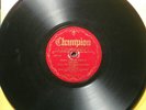 ERNIE GOLDEN 1930 Champion 78 RPM 