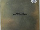 GRAND FUNK - WE'RE AN AMERICAN BAND - CLASSIC ROCK - STILL SEALED - MINT VINYL