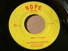 BARBARA ROBERTS Hope  WHAT A FRIEND / SINNERS EXAMINE YOURSELF  G/G+  LISTEN