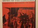 MUSIC OF THE CAROUSEL-FOLKWAYS-FX6128 w/INSERT-1961-NEAR MINT